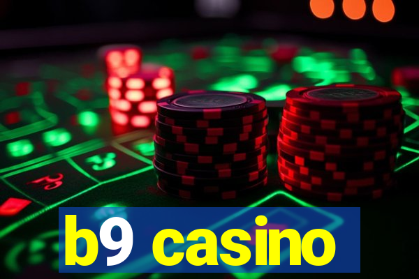 b9 casino